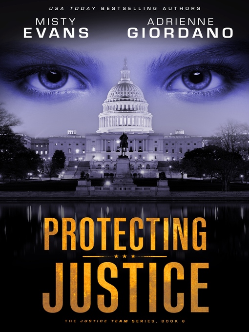 Title details for Protecting Justice by Adrienne Giordano - Wait list